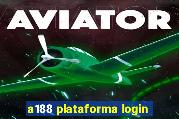 a188 plataforma login